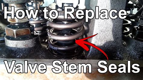 valve stem seals repair